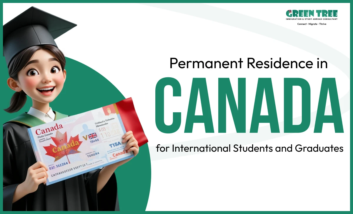 Permanent residence in Canada for International students and graduates
